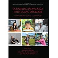 Counseling Individuals with Eating Disorders: An Intersectional Approach