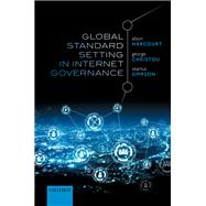 Global Standard Setting in Internet Governance