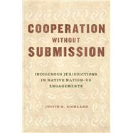 Cooperation without Submission