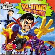 Super Hero Squad: Dr. Strange Versus the Sentinels