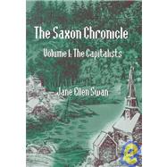 Saxon Chronicle Vol. 1 : The Capitalists