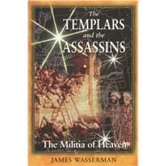 The Templars and the Assassins
