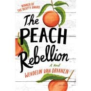 The Peach Rebellion book cover, ISBN 9780593378595