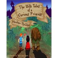 Wild Adventures of a Curious Princess