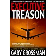 Executive Treason