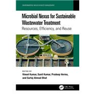 Microbial Nexus for Sustainable Wastewater Treatment