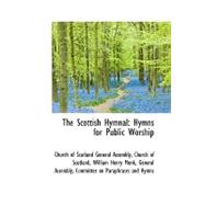 The Scottish Hymnal: Hymns for Public Worship