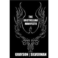 The Brothellian Manifesto