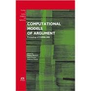 Computational Models of Argument : Proceedings of COMMA 2008