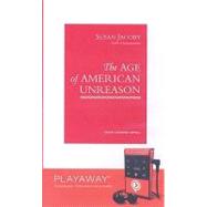 The Age of American Unreason: Library Edition