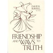 Friendship and Ways to Truth