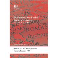 Britain and the Revolutions in Eastern Europe, 1989