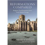 Reformations Compared