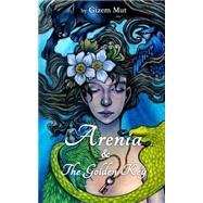 Arenia & the Golden Key