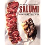 Salumi The Craft of Italian Dry Curing