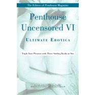 Penthouse Uncensored VI Ultimate Erotica