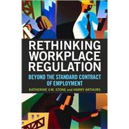 Rethinking Workplace Regulation