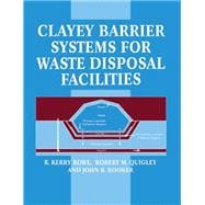 Clayey Barrier Systems for Waste Disposal Facilities