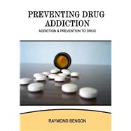 Preventing Drug Addiction