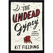 The Undead Gypsy