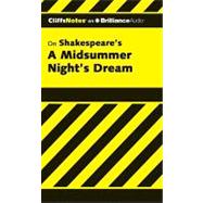 CliffsNotes on Shakespeare's A Midsummer Night's Dream: Library Edition