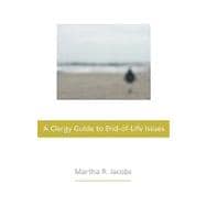 Clergy Guide to End-of-life Issues