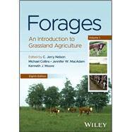 Forages, Volume 1- An Introduction to Grassland Agriculture