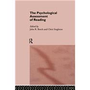 The Psychological Assessment of Reading