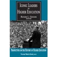 Iconic Leaders in Higher Education