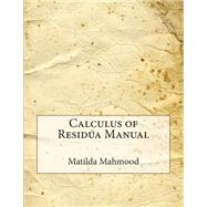 Calculus of Residua Manual