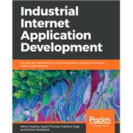 Industrial Internet Application Development