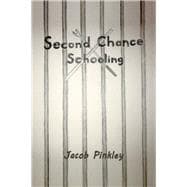 Second Chance Schooling