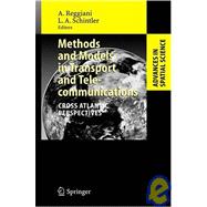 Methods And Models in Transport And Telecommunications