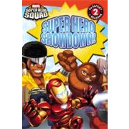 Super Hero Squad: Super Hero Showdown!