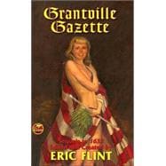 The Grantville Gazette