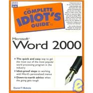 The Complete Idiot's Guide to Microsoft Word 2000