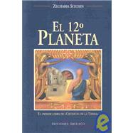 El Duodecimo Planeta / The 12th Planet