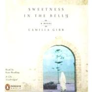 Sweetness in the Belly A Novel