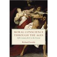 Moral Conscience Through the Ages