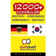 12000+ Deutsch - Koreanisch Koreanisch - Deutsch Vokabular