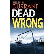 Dead Wrong