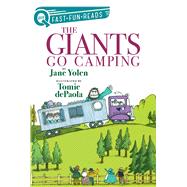 The Giants Go Camping A QUIX Book