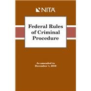 Federal Rules of Criminal Procedure As Amended to December 1, 2019