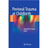 Perineal Trauma at Childbirth