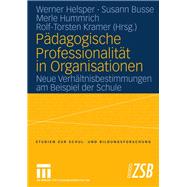 Pädagogische Professionalität in Organisationen