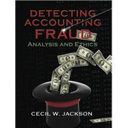 Detecting Accounting Fraud Analysis and Ethics