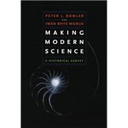 Making Modern Science