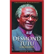 Desmond Tutu : A Biography