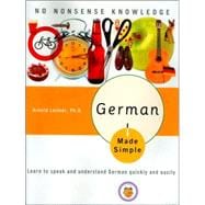 German Made Simple Learn to speak and understand German quickly and easily,9780767918602
