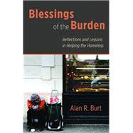 Blessings of the Burden